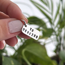 Cargar imagen en el visor de la galería, Dije YO MEREZCO - 21 mm - Plata925